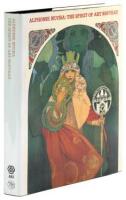 Alphonse Mucha: The Spirit of Art Nouveau