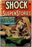 SHOCK SUSPENSTORIES No. 8 * Signed by FELDSTEIN, WILLIAMSON and EVANS