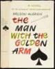 The Man With the Golden Arm