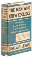 The Man Who Knew Coolidge; Being the Soul of Lowell Schmaltz, Constructive and Nordic Citizen