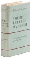 The Bit Between my Teeth: A Literary Chonicle of 1950-1965