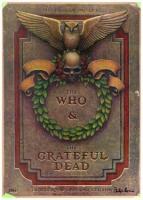 Bill Graham Presents The Who & The Grateful Dead