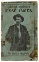 Jesse James. Das Leben und die verwegenen Abenteuer dieses kühnen Räuberhauptmanns und seines nicht weniger brüders Frank James nebst den kecken thaten der Gebrüder Younger...