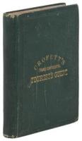 Crofutt's Trans-Continental Tourist's Guide, Containing a Full and Authentic Description of Over Five Hundred Cities, Towns, Villages... passing over the Union Pacific Railroad...