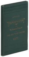 Hutchings' Tourist's Guide to the Yo Semite Valley and the Big Tree Groves for the Spring and Summer of 1877.