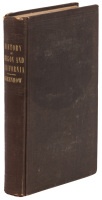 The History of Oregon and California, and the Other Territories on the North-West Coast of North America; From Their Discovery to the Present Day. Accompanied by a Geographical View of Those Countries, and a Number of Documents as Proofs and Illustrations