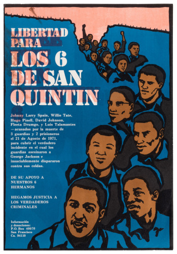 Libertad Para los 6 de San Quintin = Free the San Quentin 6