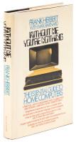 Without Me You're Nothing: The Essential Guide to Home Computers