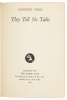 They Tell No Tales [with] Without Lawful Authority - 4