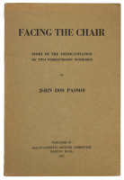 Facing the Chair: Story of the Americanization of Two Foreignborn Workmen