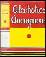 Alcoholics Anonymous: The Story of How Many Thousands of Men and Women Have Recovered from Alcoholism