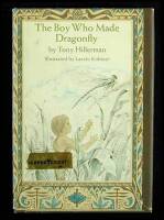 The Boy Who Made Dragonfly: A Zuni Myth