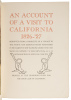 An Account of a Visit to California, 1826-'27: Reprinted from a Narrative of a Voyage to the Pacific and Beering's Strait Performed in His Majesty's Ship Blossom Under the Command of Captain F.W. Beechey, in 1825, '26, '27, '28 - 3