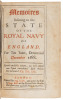 Memoires Relating to the State of the Royal Navy of England, For Ten Years, Determin'd December 1688