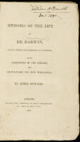 Memoirs of the Life of Dr. Darwin, Chiefly During his Residence at Lichfield, with Anecdotes of his Friends, and Criticisms on his Writings