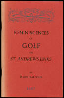 Reminiscences of Golf on St. Andrew's Links