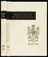 Burning Tree Club, A History 1922-1962 [&] The Fifth Decade, 1963-1972
