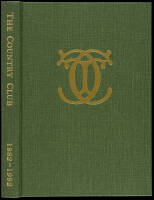 Centennial History of the Country Club, 1882-1982