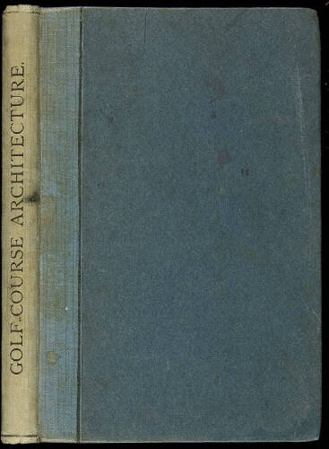 Some Essays on Golf-Course Architecture
