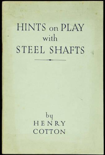 Hints on Play with Steel Shafts