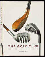 The Golf Club: 400 Years of the Good, the Beautiful & the Creative