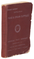 Illustrated and Descriptive Catalogue of American Felt Company: Manufacturers of Piano and Player Hammers...