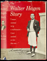 The Walter Hagen Story, by the Haig, Himself