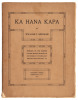 Ka Hana Kapa: The Making of Bark-Cloth in Hawaii, Memoirs of the Bernice Pauahi Bishop Museum of Polynesian Ethnology and Natural History