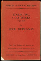 Collecting Golf Books 1743-1938: Aspects of Book Collecting