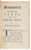 Memoires Relating to the State of the Royal Navy of England, For Ten Years, Determin'd December 1688 - 8