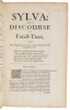 Sylva, Or a Discourse of Forest-Trees, and the Propagation of Timber In His Majesties Dominions. To Which is annexed Pomona, Or, An Appendix concerning Fruit-Trees in Relation to Cider...Also, Kalendarium Hortense... - 8