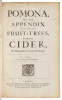 Sylva, Or a Discourse of Forest-Trees, and the Propagation of Timber In His Majesties Dominions. To Which is annexed Pomona, Or, An Appendix concerning Fruit-Trees in Relation to Cider...Also, Kalendarium Hortense... - 9