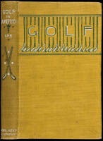 Golf in America: A Practical Manual
