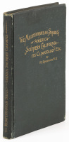 The Mediterranean Shores of America. Southern California: Its Climatic, Physical, and Meteorological Conditions