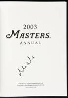 2003 Masters Annual - signed by the champion Mike Weir