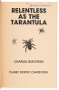 Relentless as the Tarantula - 3