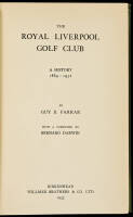 The Royal Liverpool Golf Club: A History, 1869-1932