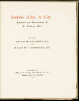 Seekers After a City: Reveries and Recreations of St. Andrews Men