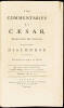 The Commentaries of Caesar, Translated into English. To which is prefixed a Discourse Concerning the Roman Art of War - 3