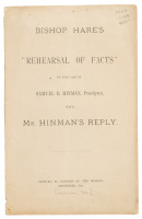 Bishop Hare's "Rehearsal of Facts" in the Case of Samuel D. Hinman, Presbyter with Mr. Hinman's Reply