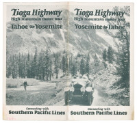 Tioga Highway High mountain motor tour: Tahoe to Yosemite / Yosemite to Tahoe - Connecting with Southern Pacific.