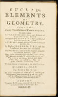 Euclid&rsquo;s elements of geometry, from the Latin translation of Commandine. To which is added, a treatise on the nature and arithmetic of logarithms... By Doctor John Keil...