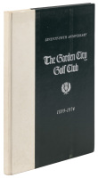 The Garden City Golf Club: Seventy-Fifth Anniversary