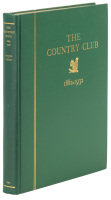 The Country Club, 1882-1932