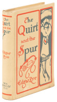 The Quirt and the Spur: Vanishing Shadows of the Texas Frontier