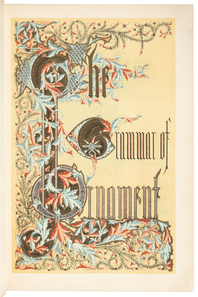 The Grammar of Ornament. Illustrated by Examples from Various Styles of