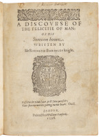 A Discourse of the Felicitie of Man: Or His Summum Bonum