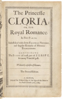 The Princesse Cloria: Or, The Royal Romance. In Five Parts. Imbellished with Divers Political Notions, and Singular Remarks of Modern Transactions. Containing the Story of Most Part of Europe, for Many Years Last Past. Written by a Person of Honour