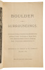 Boulder and Surroundings - The Romantic Situation, Enterprising People, Beautiful Scenery, and Points of Interest. Its Advantages as a Pleasure Resort, and the Inducements Offered to the Seeker of Health and Wealth - 3