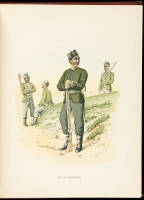 Her Majesty's Army: A Descriptive Account of the Various Regiments Now Comprising the Queen's Forces From Their First Establishment to the Present Time [and] ...Indian and Colonial Forces...